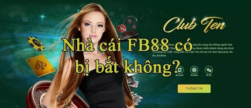 Fb88 bị bắt? Chơi Fb88 có an toàn không? 7 Chơi Fb88 có an toàn không?