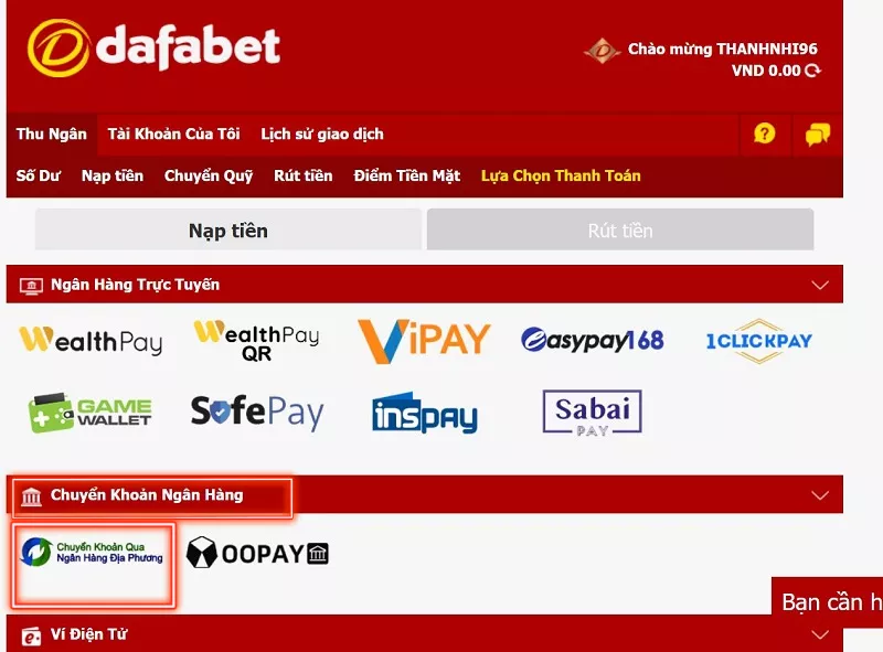 Cách nạp tiền Dafabet nhanh và chính xác nhất 28 Chọn chuyển khoản qua ngân hàng địa phương để nạp tiền Dafabet
