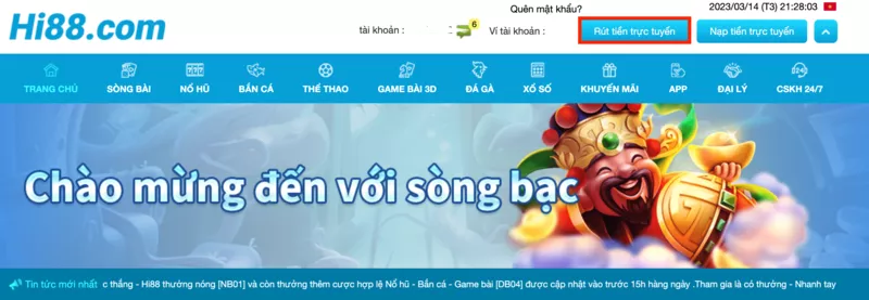 Rút tiền Hi88 - Hướng dẫn rút tiền Hi88 chuẩn nhất cho tân binh 7 Truy cập trang rút tiền Hi88