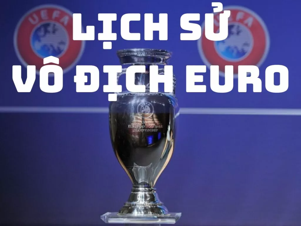 Nhìn lại lịch sử vô địch Euro qua các năm 7 Nhìn lại lịch sử vô địch Euro qua các năm