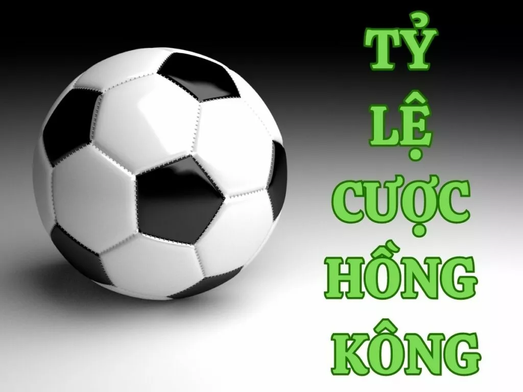 ty le cuoc hong kong la gi