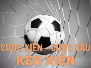 cược xâu là gì