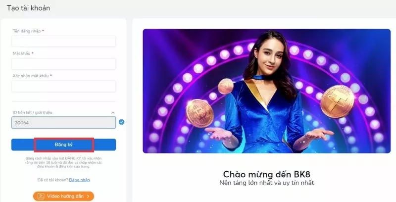 Điền thông tin đăng ký BK8 