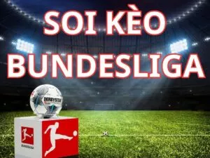 kinh nghiệm soi kèo bundesliga