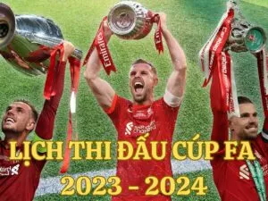 lịch thi đấu cúp fa 2023 - 2024