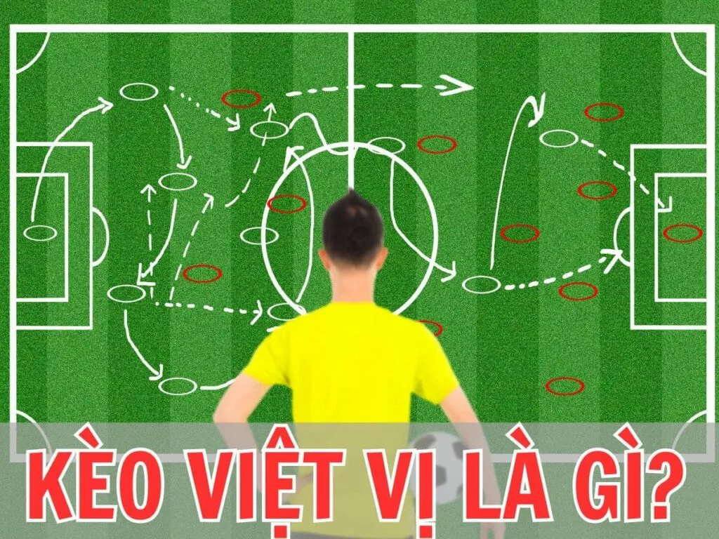 Kèo việt vị là gì? Bí quyết chơi kèo việt vị trong cá cược bóng đá 9 Kèo việt vị là gì