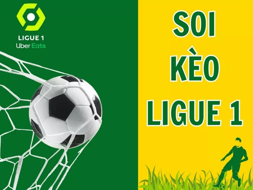 Soi kèo Ligue 1 - Bí quyết soi kèo bóng đá Pháp hiệu quả nhất 34 Soi kèo Ligue 1